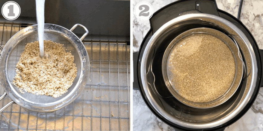 2 photos showing Quinoa being rinsed and the quinoa conatiner being placed in the Instant Pot