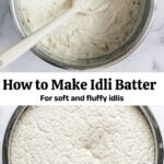 pinterest pin collage for Idli batter photos