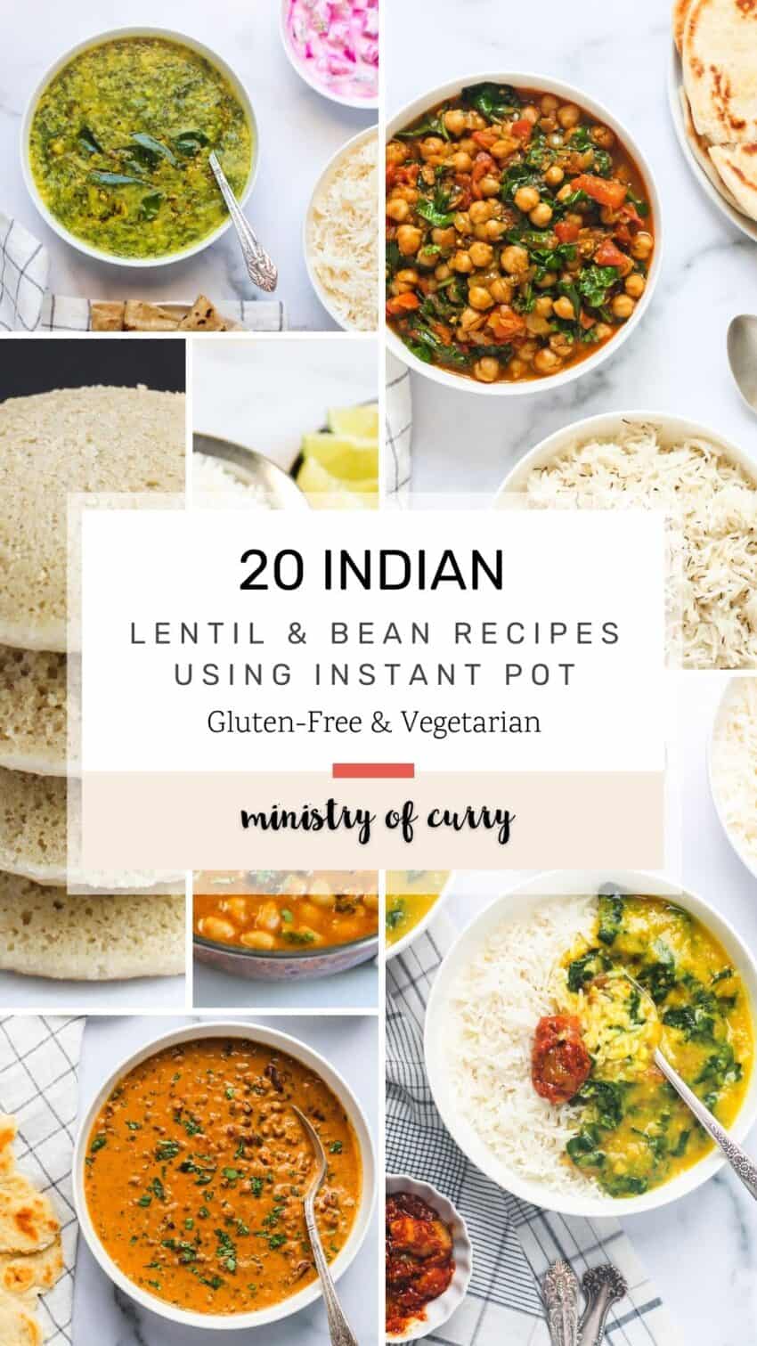 collage of Indian Instant Pot lentil and bean recipes 