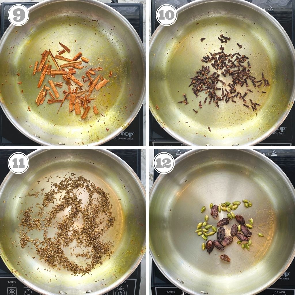 photos nine through twelve showing how to roast cinnamon, cloves, cumin seeds and cardamom 