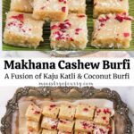 pineterest pin photo collage for makhana cashew burfi