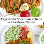 Top-down view of vegetarian sheet pan kebabs garnished with herbs, served with green chutney, ketchup, cucumber salad, and pickled onions on white plates. Text overlay with recipe details.